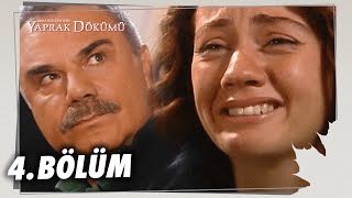 Yaprak Dökümü 4 Bölüm  Full Bölüm [upl. by Clem]