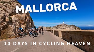 Mallorca 10 Days of Cycling Adventures [upl. by Bedell841]