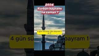 2024 yılında Kurban Bayramı ne zaman  kurbanbayramı [upl. by Lebama]