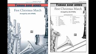 First Christmas March arr John OReilly – Score amp Sound [upl. by Cooley]