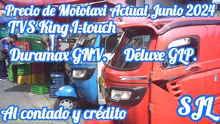 AL CONTADO Y CREDITO PRECIO DE JUNIO MOTOTAXI TVS KING DELUXE GLP DURAMAX GNV EN SJL RACING [upl. by Mera]