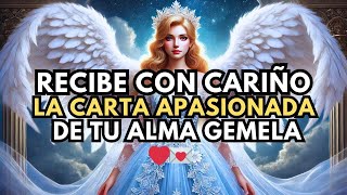 💌❤️Prepárate para recibir la CARTA APASIONADA de tu ALMA GEMELA [upl. by Olivero]