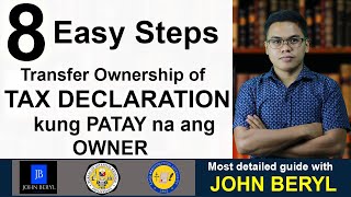 8 Steps to Real Estate Transfer Ownership of Tax Declaration to your NAME kung patay na ang mayari [upl. by Uyerta]