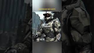 HALO MASTERCHIEF BEST QUOTE [upl. by Ellenar]