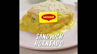 Sandwich Horneado con Sazón Completo MAGGI® con Bija [upl. by Eilerua426]