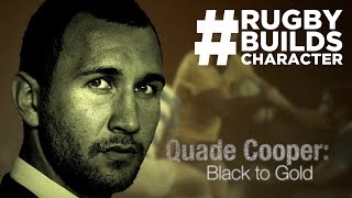 Wallabies Quade Cooper Black to Gold [upl. by Niwdog]