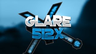 GLARE 512x PACK RELEASE [upl. by Aelc]