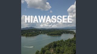 Hiawassee [upl. by Hardman]