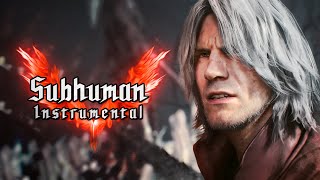 Devil May Cry 5  Subhuman Instrumental [upl. by Layod926]