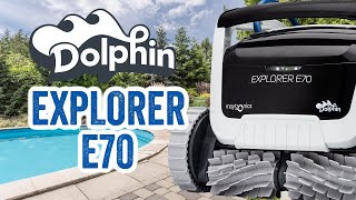 Dolphin Explorer E70  The Ultimate Pool Cleaner From Maytronics [upl. by Steffi]