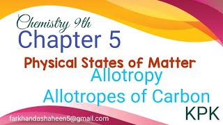 AllotropyAllotropes of Carbon Chapter 5 Chemistry 9th KPK Textbook Board Peshawar [upl. by Lamiv603]