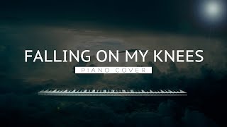 Falling on My Knees  COVER VIDEO [upl. by Sanger]