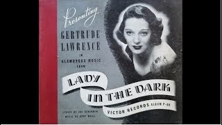 Lady In The Dark quotMy Shipquot by Gertrude Lawrence 1941 [upl. by Marie348]