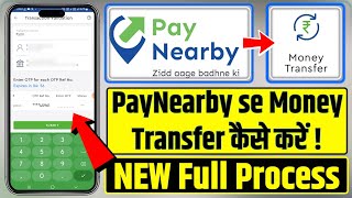 PayNearby DMT Mony Transfer New Process  PayNearby Se DMT Kaise Karen  Charges  Big Issue  RBI [upl. by Lleznod]