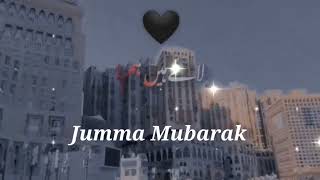 Jumma Mubarak New Status 🌹🕌 Jumma Mubarak Status 🌹 Jumma Mubarak WhatsApp Status 🌹 Naat Status [upl. by Jerald]