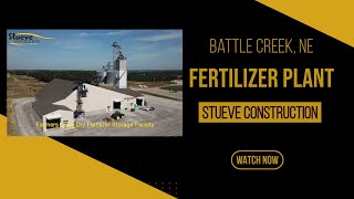 Stueve Construction  New Fertilizer Blend Plant  Farmers Pride Cooperative  Battle Creek NE [upl. by Nairrad]