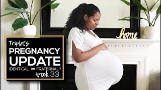 Triplets 33 Week Pregnancy Update  Identical or Fraternal [upl. by Eelynnhoj]