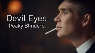 Peaky Blinders  Devil Eyes Official Music Video [upl. by Atiekram]