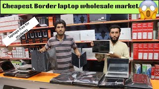 New laptop konsa lena chahiye laptops Wholesale Market Laptops prices Cheapest border laptops 2024 [upl. by Notsirb]