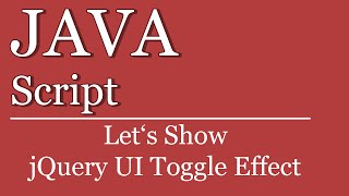 Lets Show 72  jQuery Tutorial UI Toggle Effect  toggle explode effect  JavaScript  HTML  CSS [upl. by Harias]