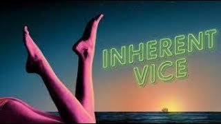 Inherent Vice Full Movie Plot In Hindi  Hollywood Movie Review  Joaquin Phoenix  Josh Brolin [upl. by Arriek930]