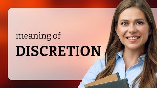 Discretion • DISCRETION meaning [upl. by Merrill]