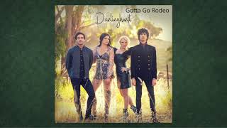 Darlinghurst  Gotta Go Rodeo Audio [upl. by Llerehs]