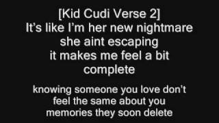 KiD CuDi  Erase Me Ft Kanye West  LYRICS [upl. by Adnwahsal98]