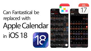 Can iOS 18 Calendar Finally Replace Fantastical [upl. by Enyawal]