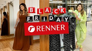 TOUR RENNER  BLACK FRIDAY RENNER VIEMOS CONFERIR AS NOVIDADES cupomrenner [upl. by Thissa]