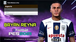 PES 2021  BRYAN REYNA [upl. by Gerrit]