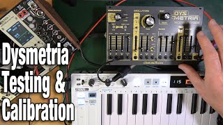 Dreadbox Dysmetria Testing Calibration and Tuning [upl. by Hurley]