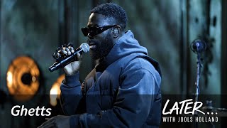 Ghetts  Intro Later with Jools Holland [upl. by Tennies]