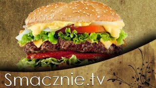 Prawdziwy Zdrowy Hamburger  SmacznieTV [upl. by Aietal]