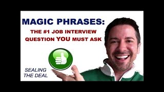 Business Communication Skills Training Power Phrase The 1 Job Interview Question YOU MUST ask [upl. by Boorer117]