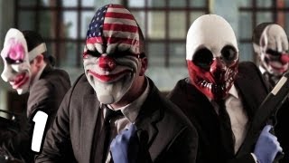 PAYDAY 2  MONEY MONEY MONEY  Part 1 [upl. by Avah]