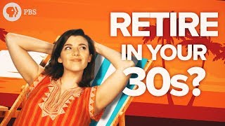 Can You Really Retire in Your 30s [upl. by Marbut860]