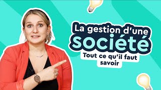 Tout ce quil faut savoir sur la gestion dune société en 2024 [upl. by Naima]