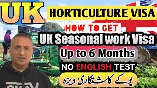 UK Seasonal work visa 2024  How to get UK horticulture Visa [upl. by Malik]