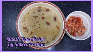 Maash Daal Recipe By Sabeen Farhan  Maash Ki Daal Recipe  Sabeen Farhan [upl. by Kavanagh]