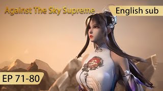 Eng Sub Against The Sky Supreme 7180 full episode [upl. by Hoffarth]