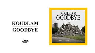 Koudlam  See You All Official Audio [upl. by Martella]