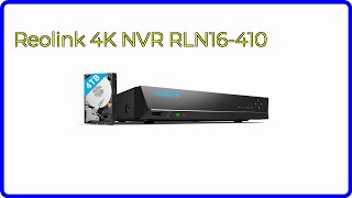 REVIEW 2024 Reolink 4K NVR RLN16410 ESSENTIAL details [upl. by Teemus807]