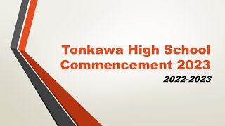 Tonkawa Public Schools Commencement 2023 [upl. by Evie981]