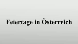 Feiertage in Österreich [upl. by Wilone]