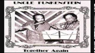 Uncle Funkenstein Uncle Funkenstein Pt 1 amp 2 1983 [upl. by Attaynek]