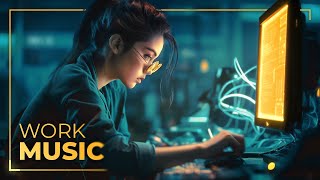 Productive Work Music 🔧 Concentration Playlist [upl. by Etaner452]