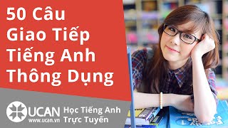 50 câu tiếng anh thông dụng hàng ngày youtube [upl. by Otcefrep]