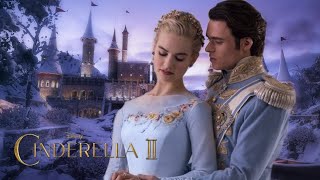 Cinderella 2 2021 Trailer [upl. by Ttessil22]