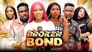 Broken Bond Full Movie Sonia UcheChinenye NnebeToosweet 2022 Latest Nigerian Nollywood Movie [upl. by Nyrmac]